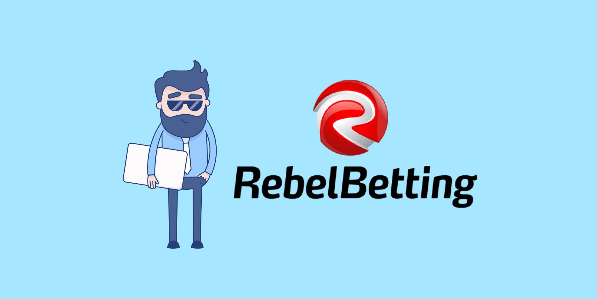 Rebel Betting And Its Betting Opportunities