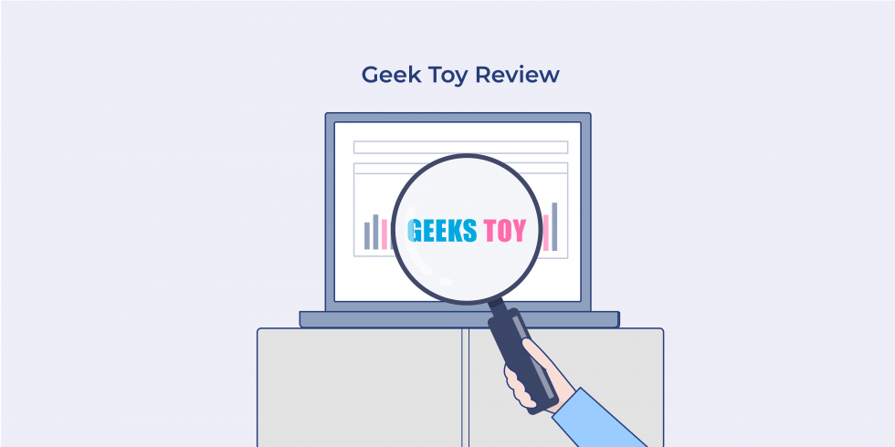 The complete Geeks Toy overview by TheTrader