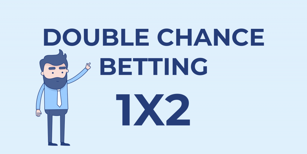 double chance 1x2 betting in sport