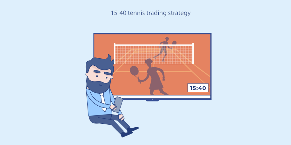 15-40 Tennis Trading Strategy explained by TheTrader