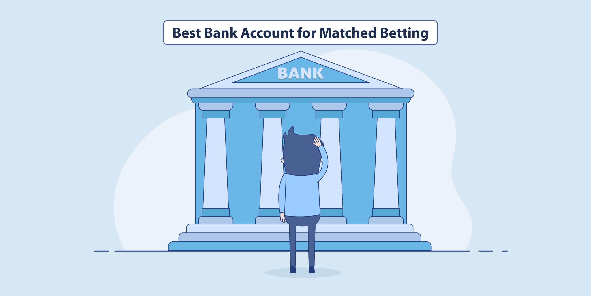 Best Bank Account for Matched Betting
