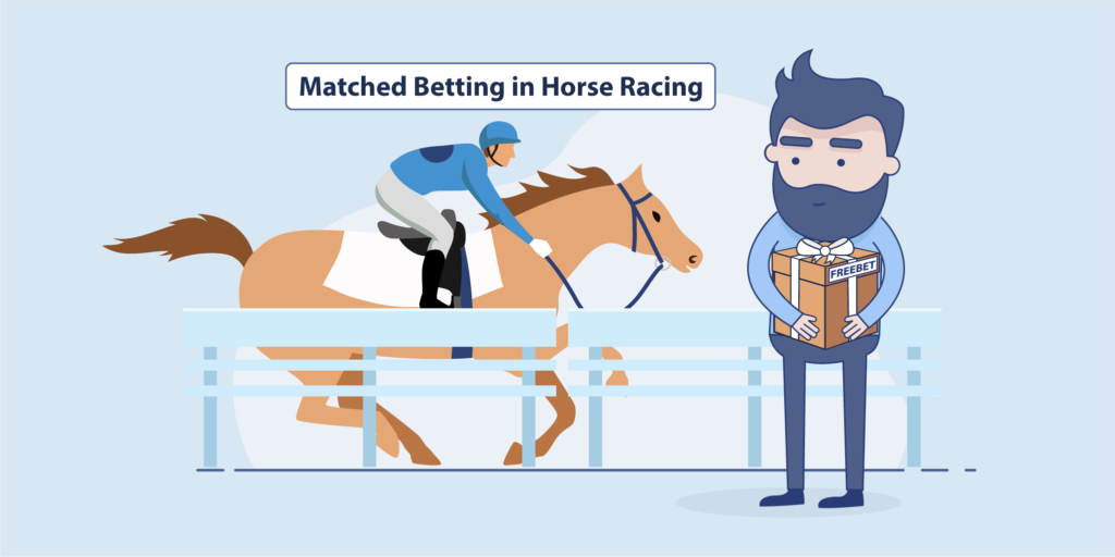 Matched Betting in Horse Racing